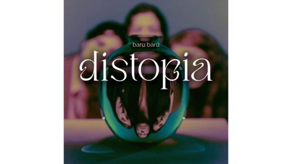 O caos interno em “Distopia”, novo single da banda Baru Baru