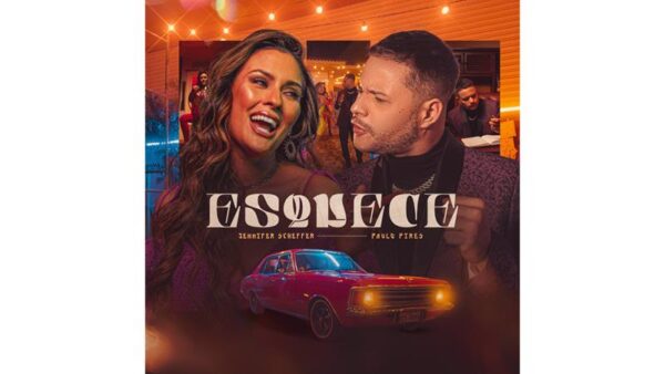 Paulo Pires e Jennifer Scheffer se unem no single “Esquece”