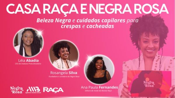 Casa Raça e Negra Rosa: Celebração da Beleza Negra em Encontro Inspirador