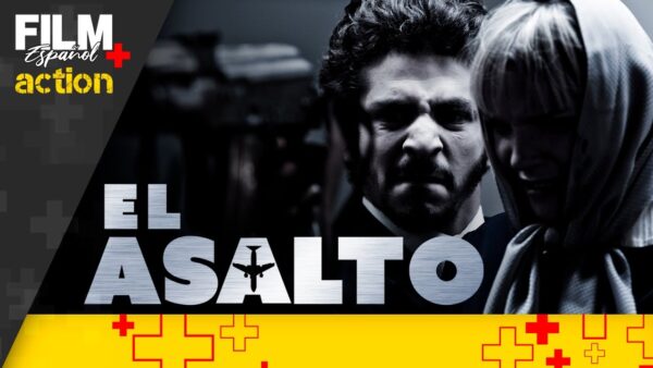 El Asalto // Película Completa Doblada // Suspense // Film Plus Español