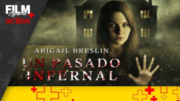 Un Pasado Infernal // Película Completa Doblada // Terror // Film Plus Español