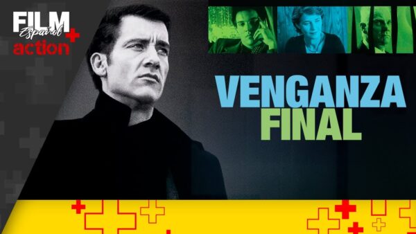 Venganza Final con CLIVE OWEN e JONATHAN RHYS MEYERS // Película Doblada // Acción // F+ Español