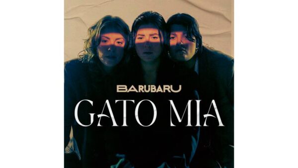 Baru Baru lança EP de estreia, “Gato Mia”, pela Marã Música