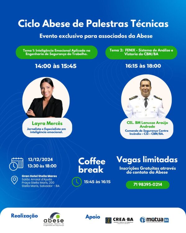 Abese (Associação Baiana de Engenharia de Segurança do Estado da Bahia) promove 1° Ciclo de Palestras Técnicas, nesta sexta-feira (13/12)