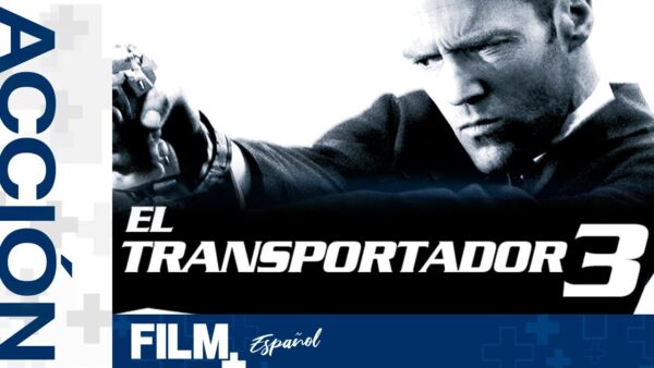 El Transportador 3 // Película Completa Doblada // Acción // Film Plus Español