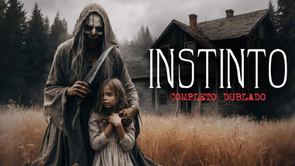 Instinto Maternal Contra O Mal Desconhecido | Instinto | Filme De Thriller Misterio Completo Dublado