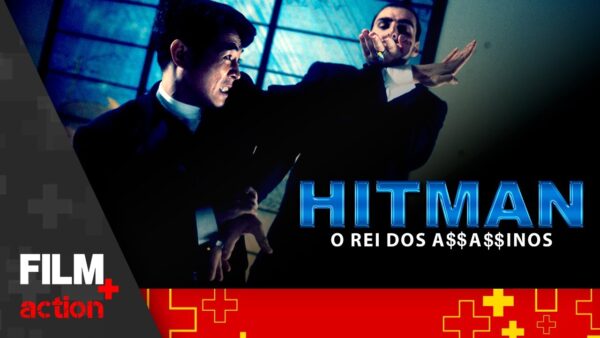 Hitman – O Rei dos Assassinos // Filme Completo Dublado // Ação // Film Plus Action