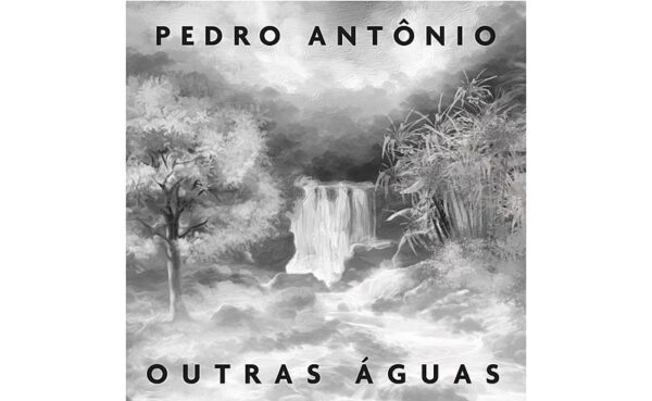 Cantor e compositor Pedro Antônio lança “Outras Águas” e reflete sobre o tempo em nova canção