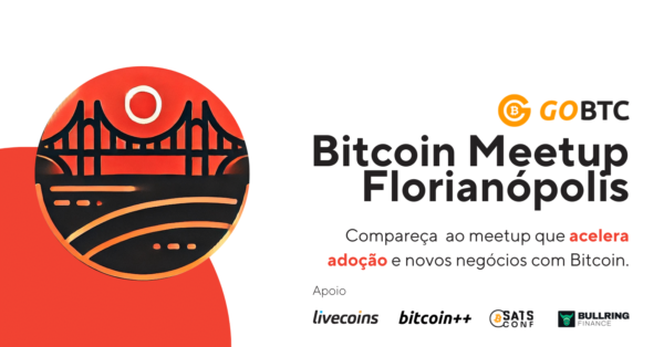 GO BTC e bitcoin++ anúnciam Meetup épico em Florianópolis